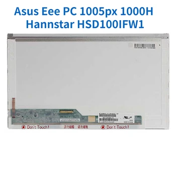 Hannstar İÇİN HSD100IFW1 HSD100IFW1-A00 HSD100IFW1-A01 Asus Eee PC 1005 p x 1000 H dizüstü ekran