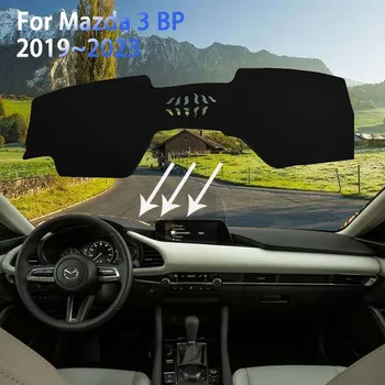 Için Mazda3 Mazda 3 BP 2019~2023 2021 2022 Dashboard koruyucu örtü Toz Geçirmez Güneş gölgeleme kaymaz Koruyucu Güneşlik Kapak Pervaz